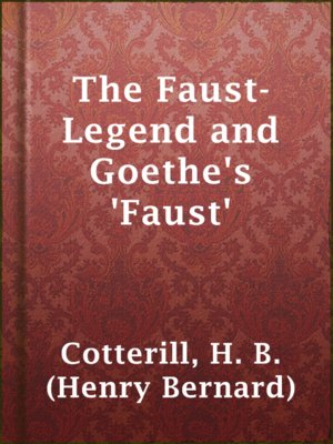 cover image of The Faust-Legend and Goethe's 'Faust'